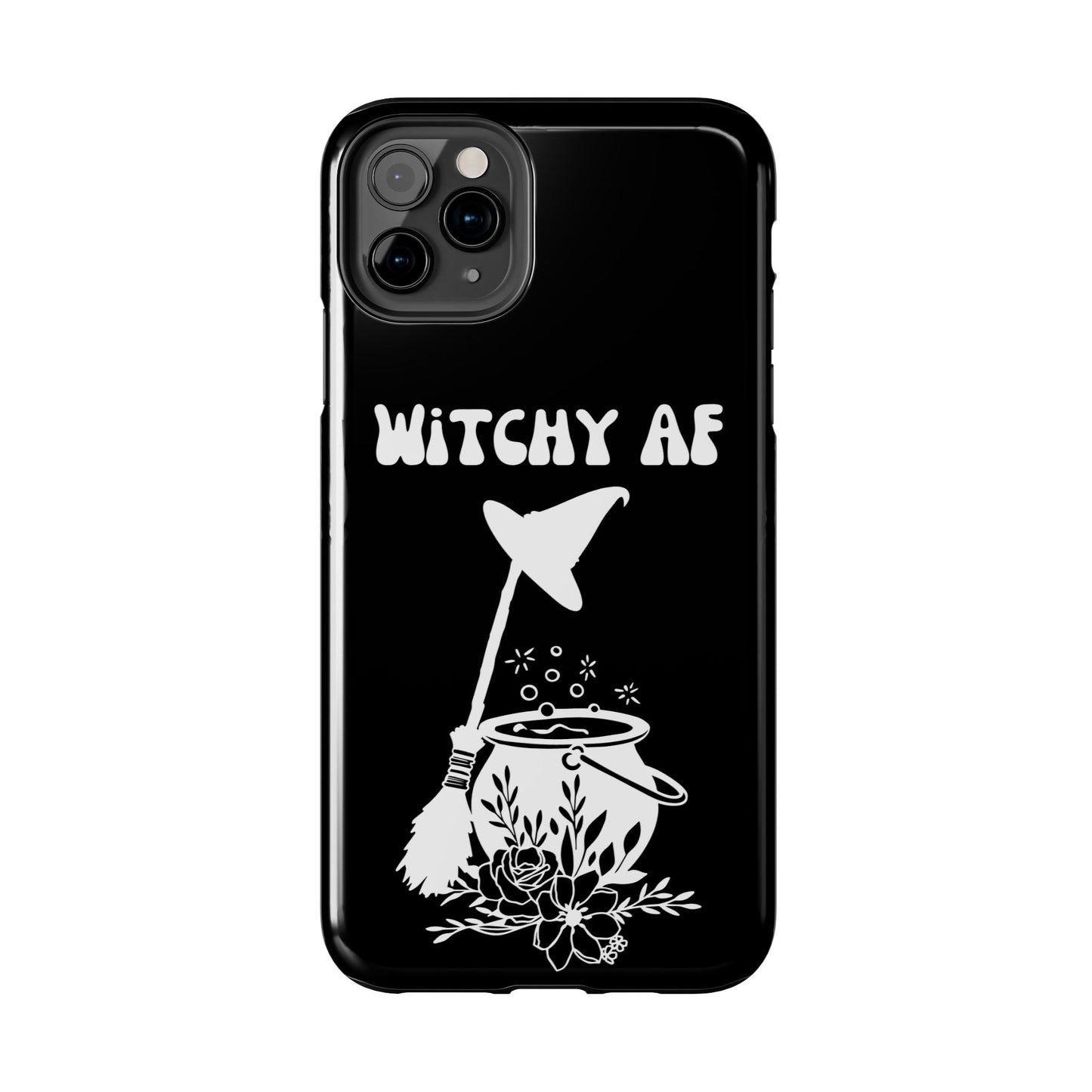 Witchy AF Phone Case - Impact Resistant & Stylish Compatible with iPhone/ Samsung