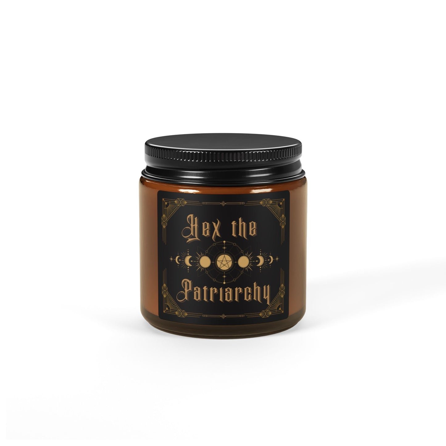 Hex the Patriarchy Scented Soy Wax Candle