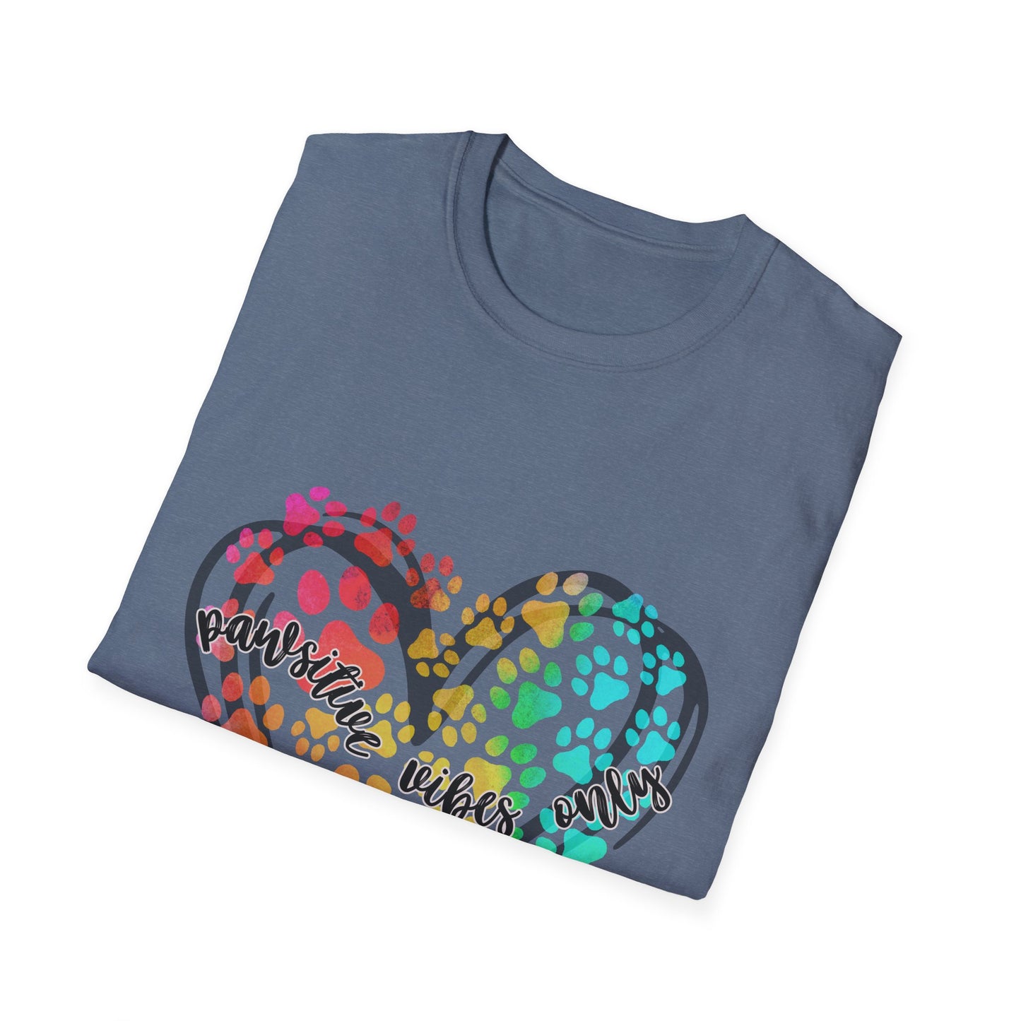 Pawsitive Vibes Only Unisex Soft-Style T-Shirt