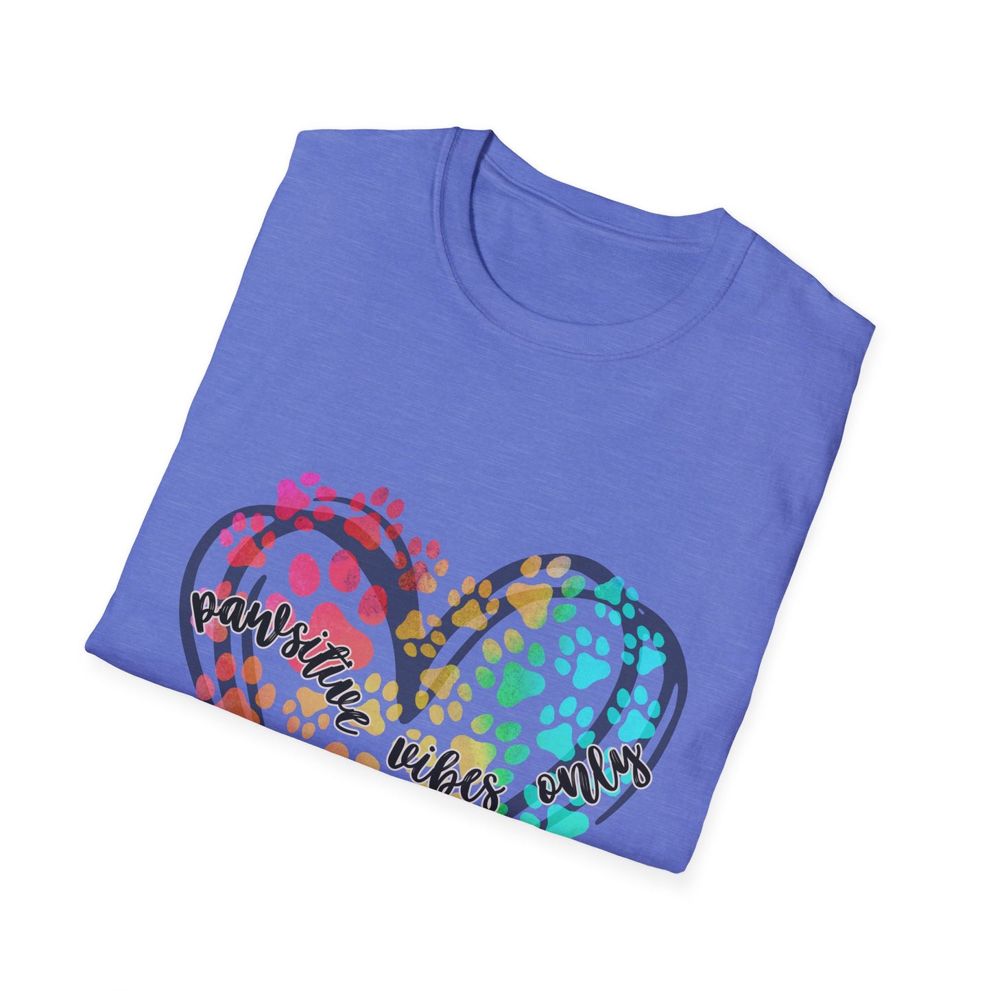 Pawsitive Vibes Only Unisex Soft-Style T-Shirt