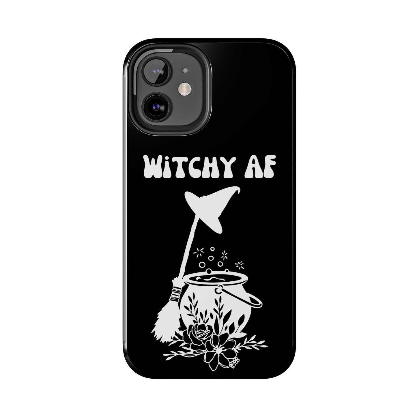 Witchy AF Phone Case - Impact Resistant & Stylish Compatible with iPhone/ Samsung