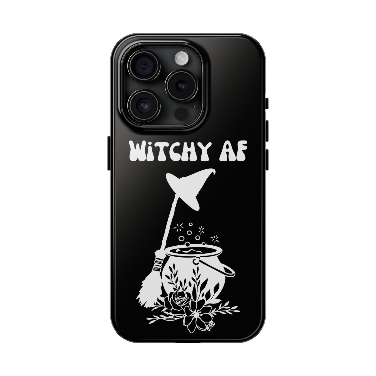 Witchy AF Phone Case - Impact Resistant & Stylish Compatible with iPhone/ Samsung